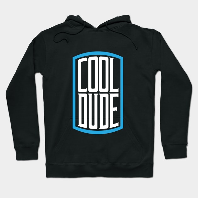 Cool Dude Hoodie by MrWeissman